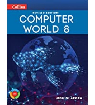 Collins Revised Edition Computer World Class - 8